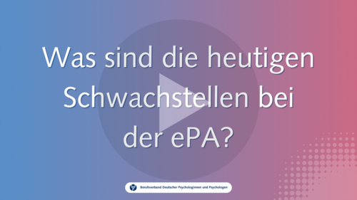 Was sind die heutigen Schwachstellen bei der ePA? Was sind die heutigen Schwachstellen bei der ePA?