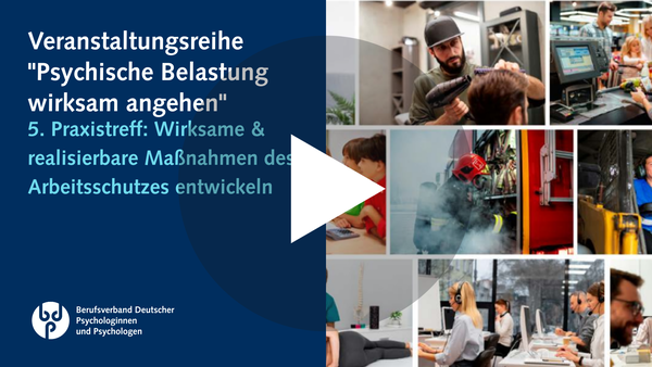 5. Praxistreff: Wirksame & realisierbare Maßnahmen des Arbeitsschutzes entwickeln / Video vom 5. Dezember 2025
