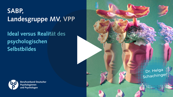 Ideal versus Realität des psychologischen Selbstbildes