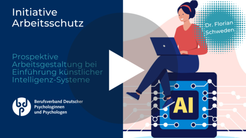 Prospektive Arbeitsgestaltung bei Einführung künstlicher Intelligenz-Systeme Prospektive Arbeitsgestaltung bei Einführung künstlicher Intelligenz-Systeme