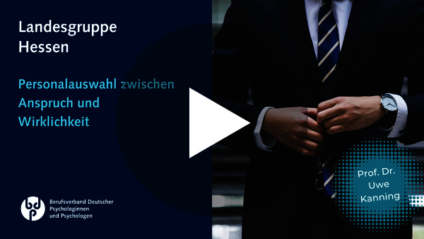 Personalauswahl zwischen Anspruch und Wirklichkeit